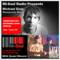 Michael Gray Mastermix Show on Mi-Soul Radio 25/12/21