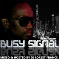 NEW**2014 BUSY SIGNAL MIXTAPE BY DJ LOREST FRANCE