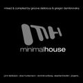 Minimal House 1 (2007) CD1