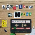 Apocalypse Mixtape - Episode 5 - Dan Fischer