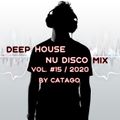 Deep House NU Disco Mix vol. #15 / 2020