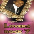 Lovers Rock Vol 7 - Chuck Melody