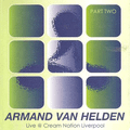 Armand Van Helden Live @ Cream Liverpool 1995 Part Two