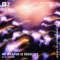 No Weapon Is Absolute w/ DJ Sundae – 16th December 2020