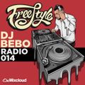DJ BEBO x FREESTYLE MIX x RADIO 014