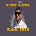 R&B SLOW JAMS 2000's MIX BY DJ INFLUENCE