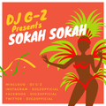 DJ G-Z Presents - Sokah Sokah