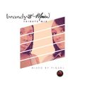 Monica & Brandy - Tribute Mix