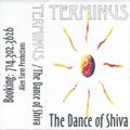 The Dance of Shiva - Terminus - Side B - REL 1996