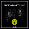 Selador Sessions 100 - Dave Seaman B2B Steve Parry