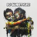DJ GlibStylez - A Message To The Fatherz (Hip Hop Mix CLEAN)
