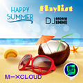 Happy Summer  - The playlist 360°