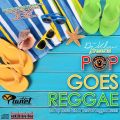 Dj Klu Presents Pop Goes Reggae