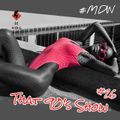 That 90's Show #26 // MDW // Party Jams // Rap // R&B