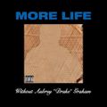 V. Petty Presents: More Life (Without Drake)