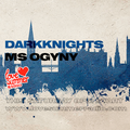 Dark Knights Live! - Ms Ogyny - 040622
