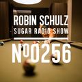 Robin Schulz | Sugar Radio 256
