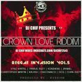 Dj Chif-Reggae Invasion Vol.5 (Crown Love Vs Cold Heart Riddim)