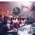 DJ RETRO FEST testing  2 Temporada Dj Ray Abarca