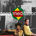 Deep Meditation [2009-2022]