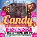 CANDY Promo Mix 001 | 3rd Sep 2022 @ Elements Bar