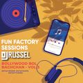 Fun Factory Sessions - Bollywood Bol Bachchan - Vol 3