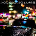 Shoegaze Classics and Rarities, Volume Two