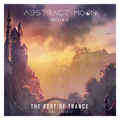 Abstract Moon Presents The Best of Trance - June [Part 2 of 2]