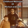 Childhood Memories of Michael & John vol 1. 1978-1985