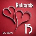 DJ Gian RetroMix Volume 15