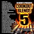 Cookout Blendz Vol 5