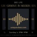 Groove in Motion 25th April 2021 with Dee Lite on uniquevibez.com
