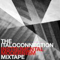 ITALOCONNECTION - Instrumental Modernism Mixtape (PROMO DUB MIXES)