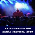 Maadraassoo - Benas Festival 2019