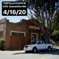 TORTILLA FLATS IG LIVE: Quarantine Mix