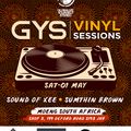 Vol 577 GYS Vinyl Sessions: Phumie Mayongo 08 May 2021