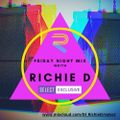 The Friday Night Mix with RichieD 25/3/2022