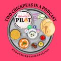 Two Chickpeas in a Podcast 001: PILIT - Nikkita and Natasha Beghi [27-01-2020]