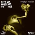 Dj Kriss Latvia vocal deep house 2018 /vol.8 80's 90's version