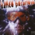 MicXer and The General Dance Paranoia Vol. 1