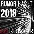 Rumor Has It 2018