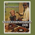 THROWBACK THURSDAY #32 MIX LEE PRODUCTION OLD SCHOOL