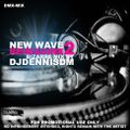 New Wave ReImagine 2 - Bizarre Mix by DJDennisDM