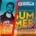 +++ music only +++ 30/19 Summersounds DJ Lov3 @ Club Business Radio Show 26.07.2019