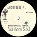 I Don't Give a 'DUCK' (Northern Soul)