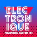 ELECTRONIQUE RADIO NEW WAVE & SYNTH POP [18/08/20] || RAZORMAID PART #1 || hosted by Mark Dynamix