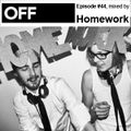 OFF Recordings Podcast Episode #44, mixed by Homework 