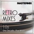 Mastermix - Retro Mixes 10s part 3