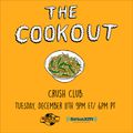 The Cookout 129: Crush Club
