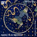 Kasra V w/ Al Wooton - 21st January 2022